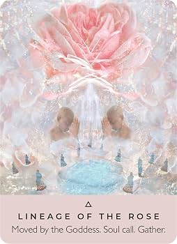 The Rose Oracle — carte Lineage of the Rose