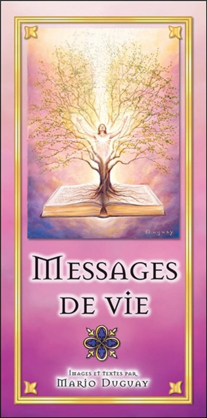 Couverture Messages de Vie – coffret rose et doré, arbre de lumière, Mario Duguay