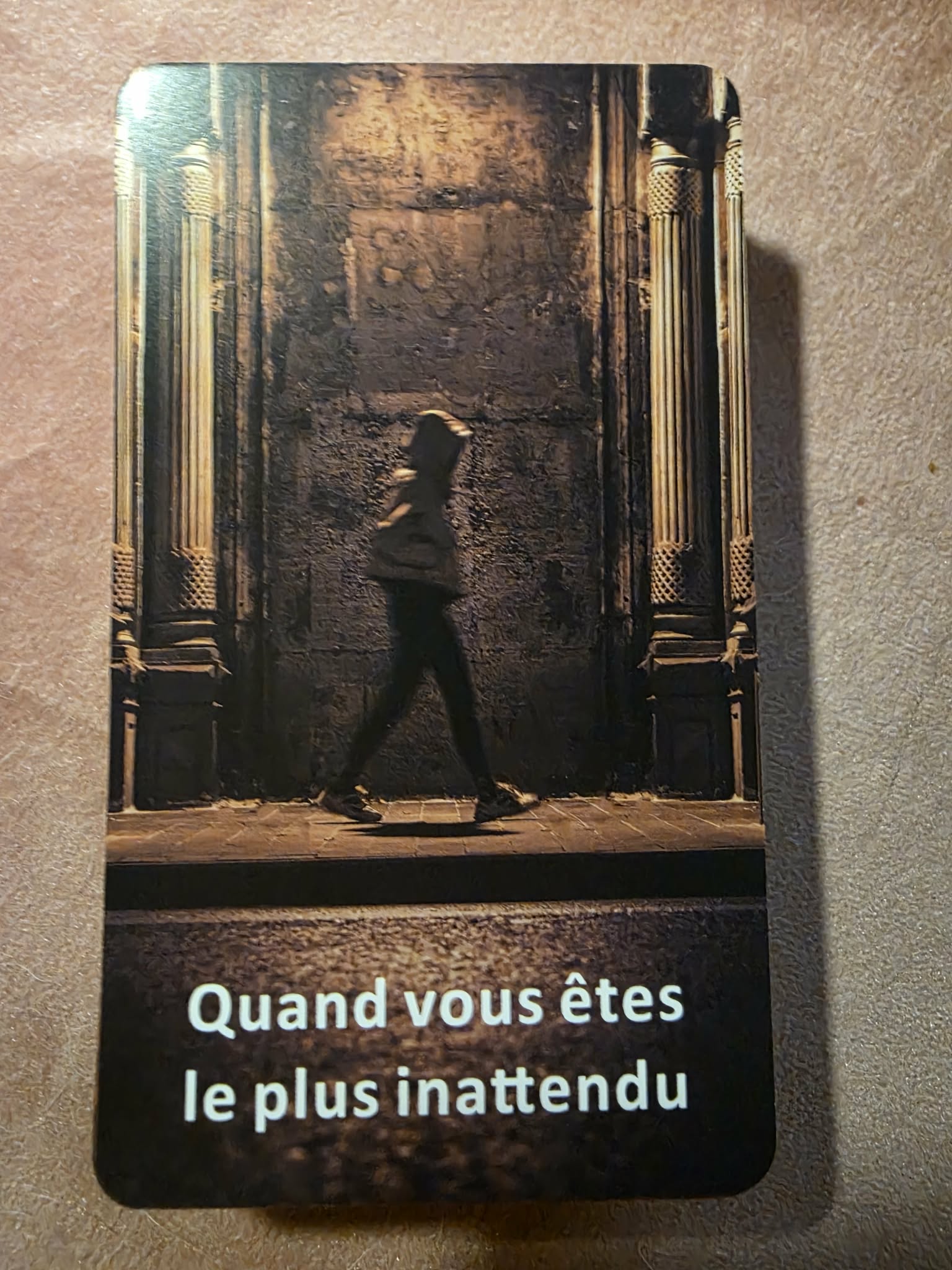 Cartes du Temps — carte Quand vous êtes le plus inattendu